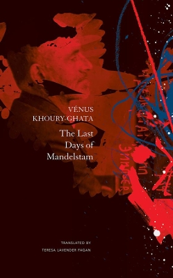 Book cover for The Last Days of Mandelstam