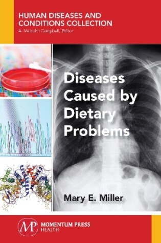 Cover of Diseases Caused by Dietary Problems