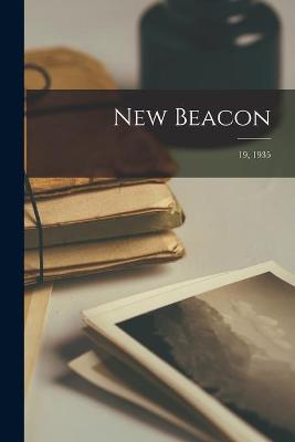 Cover of New Beacon; 19, 1935