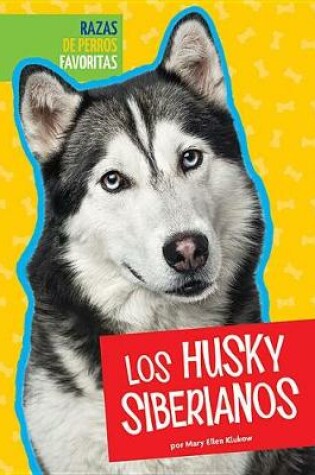 Cover of Los Husky Siberianos