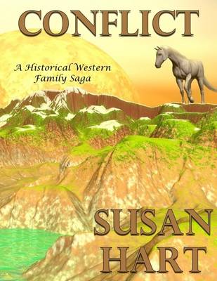 Book cover for Conflict: A Historical Western Family Saga