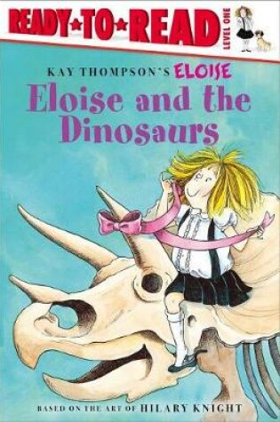 Cover of Eloise and the Dinosaurs