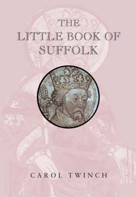 Book cover for The Little Book of Suffolk