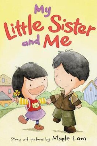 Cover of My Little Sister and Me