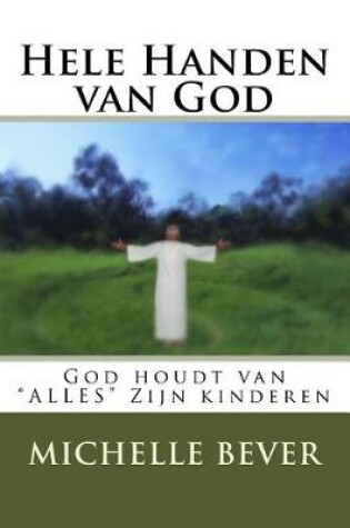 Cover of Hele Handen Van God