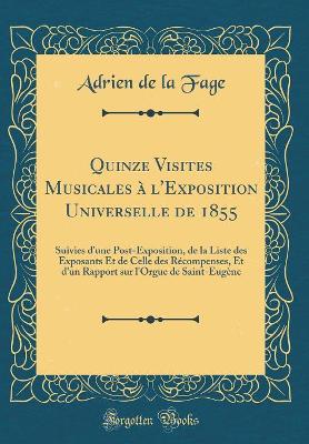 Book cover for Quinze Visites Musicales A l'Exposition Universelle de 1855