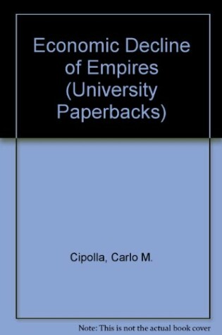 Cover of Economic Decline of Empires