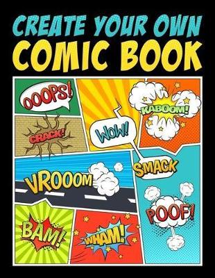 Book cover for Create Your Own Comic Book