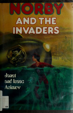 Book cover for Norby and the Invaders