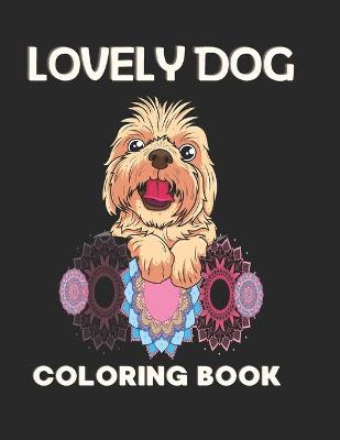 Book cover for Lovely Dog Coloring Book