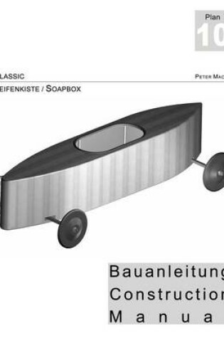 Cover of Classic - Seifenkisten Bauanleitung dt./engl.