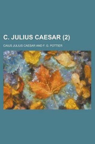 Cover of C. Julius Caesar (2 )