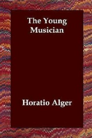Cover of The Young Musician Annotated & Illustrated Edition