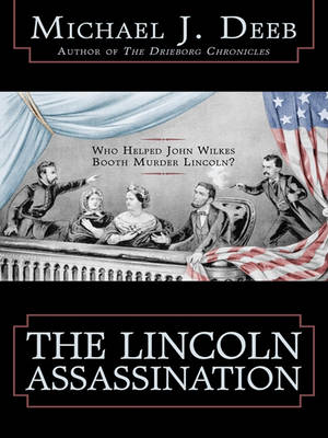 Book cover for The Lincoln Assassination