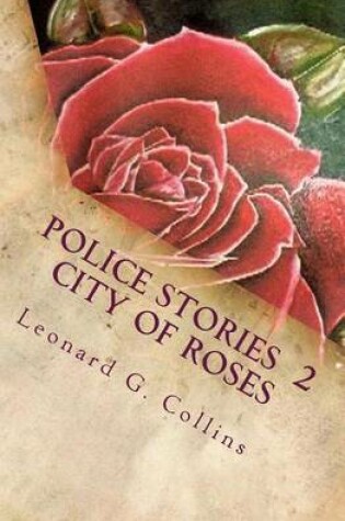 Cover of Police Stories 2 City of Roses