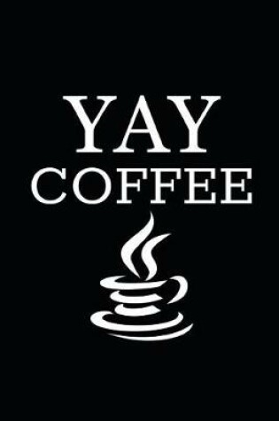 Cover of Yay Coffee