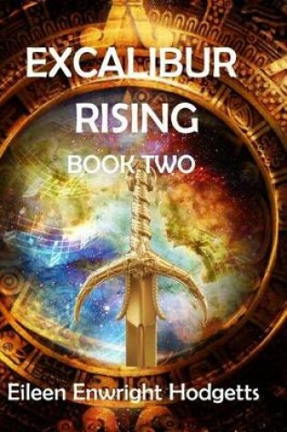 Cover of Excalibur Rising Book Two