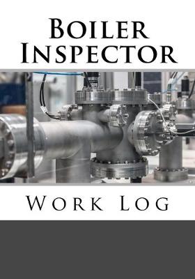 Book cover for Boiler Inspector Work Log