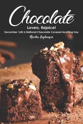 Book cover for Chocolate Lovers, Rejoice!