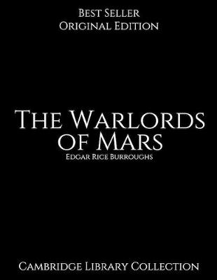 Book cover for The Warlords of Mars, Cambridge Library Collection