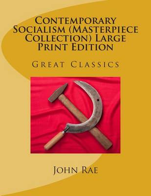 Book cover for Contemporary Socialism (Masterpiece Collection) Large Print Edition