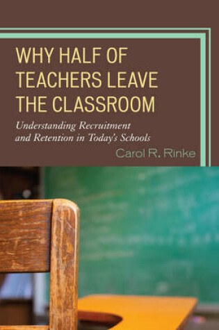 Cover of Why Half of Teachers Leave the Classroom