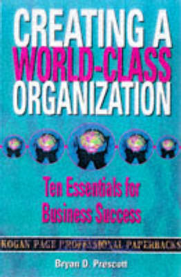 Cover of Creating a World Class Organization