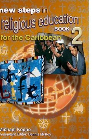 Cover of New Steps in Religious Education for the Caribbean Book 2