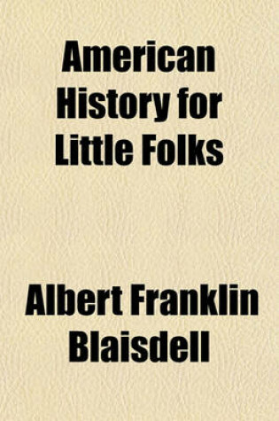 Cover of American History for Little Folks