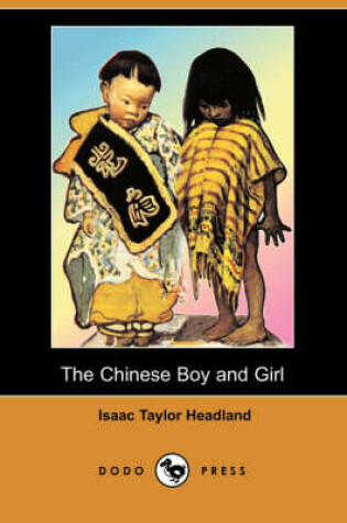 Cover of The Chinese Boy and Girl (Dodo Press)