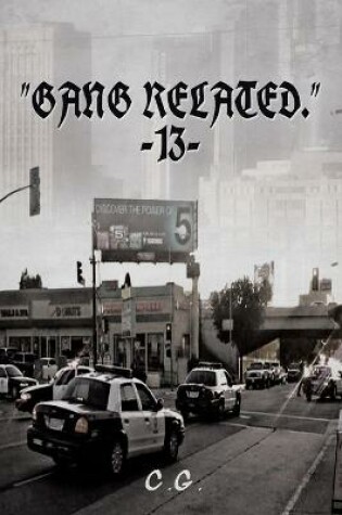 Cover of "Gang Related" 13