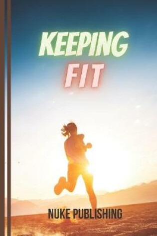 Cover of Keeping Fit