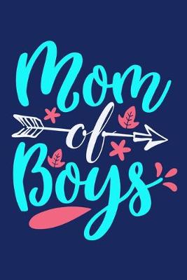 Book cover for Mom Of Boys