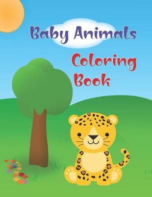 Book cover for Baby Animals Coloring Book