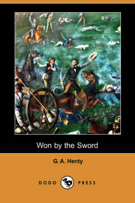 Book cover for Won by the Sword (Dodo Press)