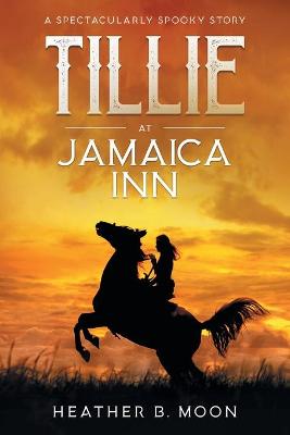 Book cover for Tillie at Jamaica Inn