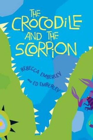 Cover of The Crocodile and the Scorpion