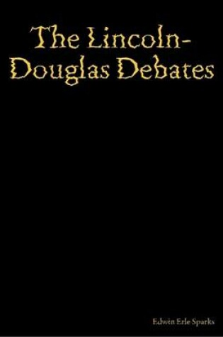 Cover of The Lincoln-Douglas Debates