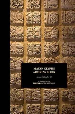 Cover of Mayan Glyphs Address Book