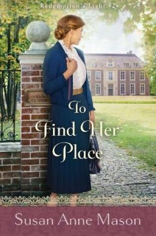 Cover of To Find Her Place