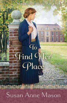 Book cover for To Find Her Place