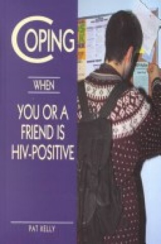 Cover of Coping When You or a Friend is