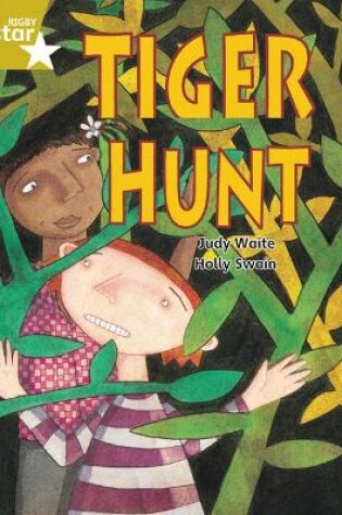 Cover of Rigby Star Guided 2 Gold Level: Tiger Hunt Pupil Book (single)