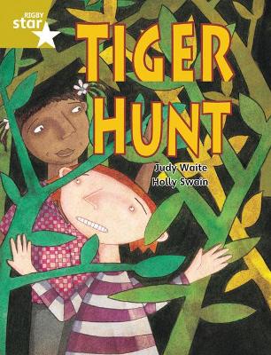 Book cover for Rigby Star Guided 2 Gold Level: Tiger Hunt Pupil Book (single)