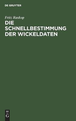 Book cover for Die Schnellbestimmung Der Wickeldaten