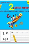 Book cover for Words Formation Printing Workbook for Kids