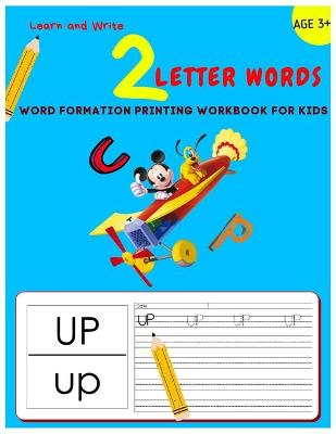 Cover of Words Formation Printing Workbook for Kids