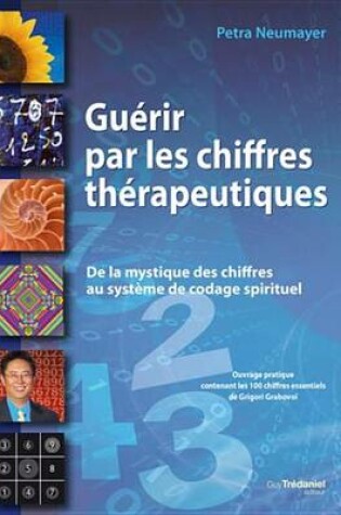 Cover of Guerir Par Les Chiffres Therapeutiques