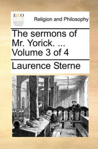 Cover of The Sermons of Mr. Yorick. ... Volume 3 of 4