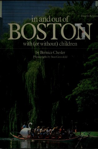 Cover of In and Out of Boston with (Or Without) Children